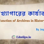 Function of Archives in History